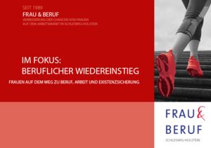 Frau & Beruf - Beruflicher Wiedereinstieg