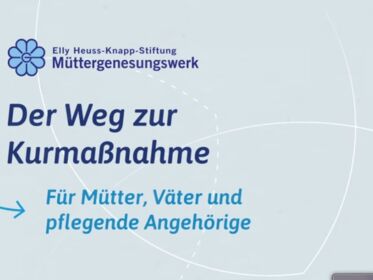 Der Weg zur Kurmaßnahme - Deutsches Müttergenesungswerk